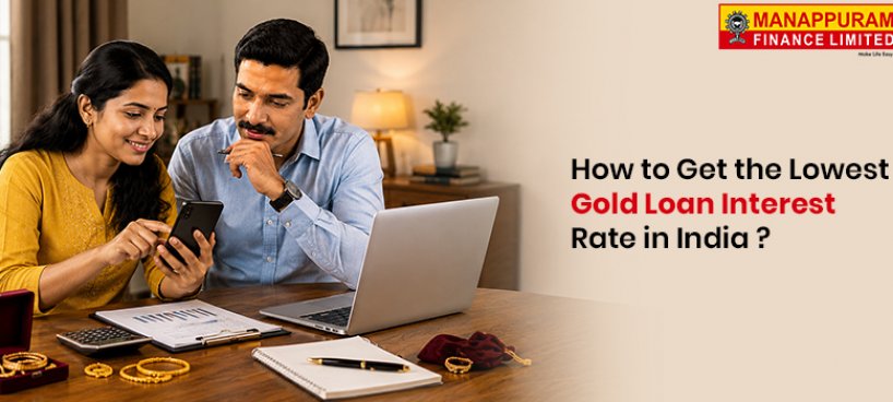 How to Get the Lowest Gold Loan Interest Rate in India