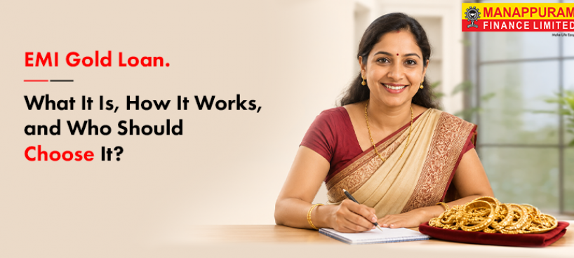EMI Gold Loan: What It Is, How It Works, and Who Should Choose It