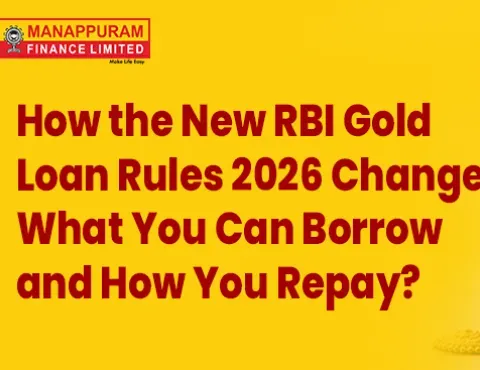 How the New RBI Gold Loan Rules 2026 Change What You Can Borrow and How You Repay