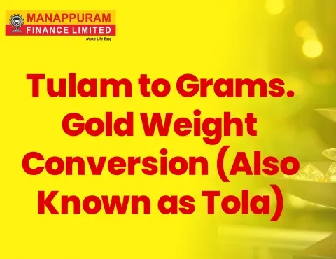 Tulam to Grams: Gold Weight Conversion (Also Known as Tola)