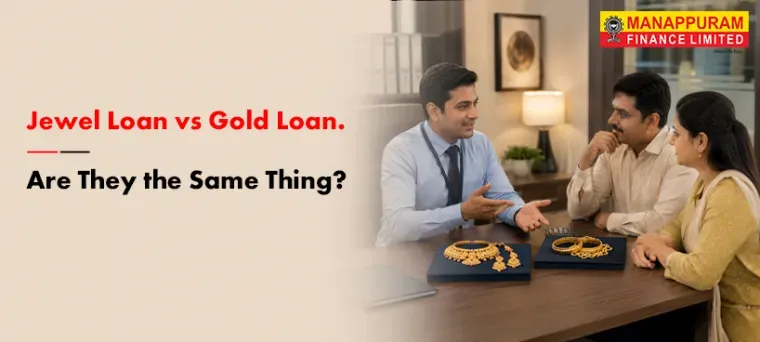 Jewel Loan vs Gold Loan: Are They the Same Thing?
