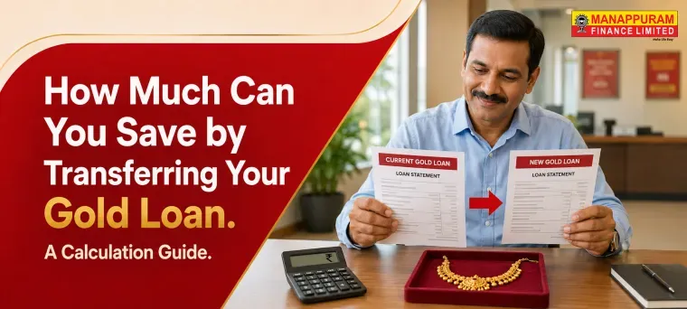 How Much Can You Save by Transferring Your Gold Loan?