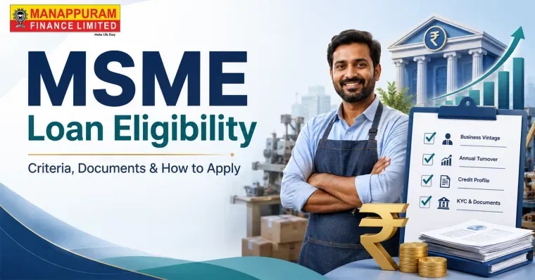 MSME Loan Eligibility: Criteria, Documents & How to Apply