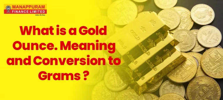 What is a Gold Ounce? Meaning and Conversion to Grams