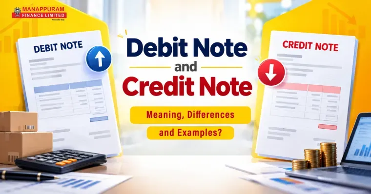 Debit Note and Credit Note: Meaning, Differences and Examples